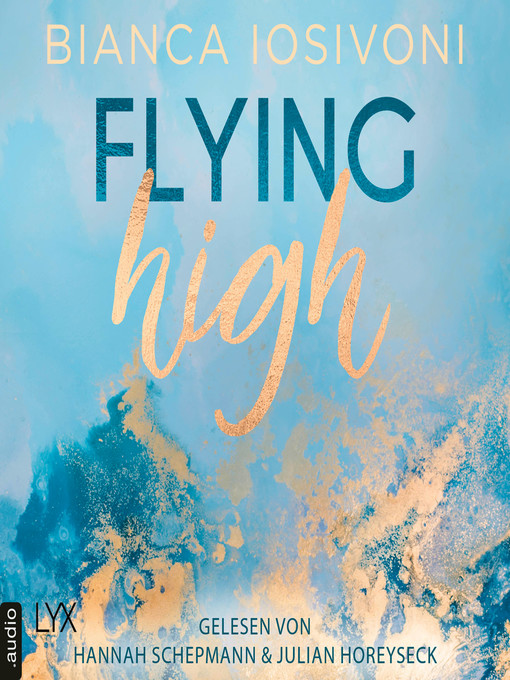 Title details for Flying High--Hailee & Chase 2 by Bianca Iosivoni - Available
